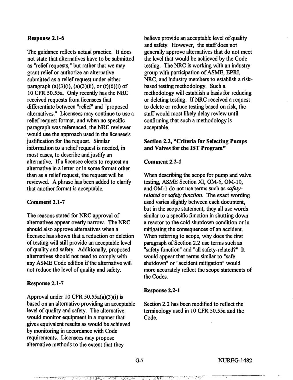 Response 2.1-6 The guidance reflects actual practice.