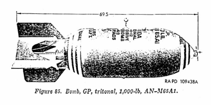 BOMB, GENERAL PURPOSE, 1,000 LB, AN-M65 & AN-M65A1 Description. This bomb is of cylindrical construction and may be charged with Tritonal, TNT, Comp B, or 50-50 Amatol.