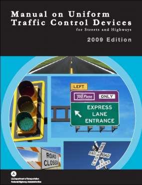 Manual on Uniform Traffic Control Devices, FHWA Most dynamic areas of change are bike and ped guidance Updates and interim approvals
