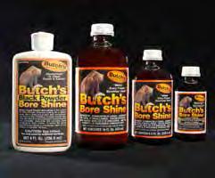 The Original Butch s Bore Shine Designed by well known bench rest competitor Butch Fisher, this non-abrasive chemical solvent is specifically designed to remove all forms of bore fouling including