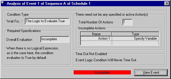 When the Analyze button is clicked, Aspen HYSYS opens the Analysis of Sequence property view, which is Modal. Figure 2.69 The Analyze button is only active when the Sequence is incomplete.