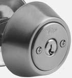 New Traditions from Yale Deadbolts 810 Dummy 820 Single Cylinder 840 Double Cylinder 860 One
