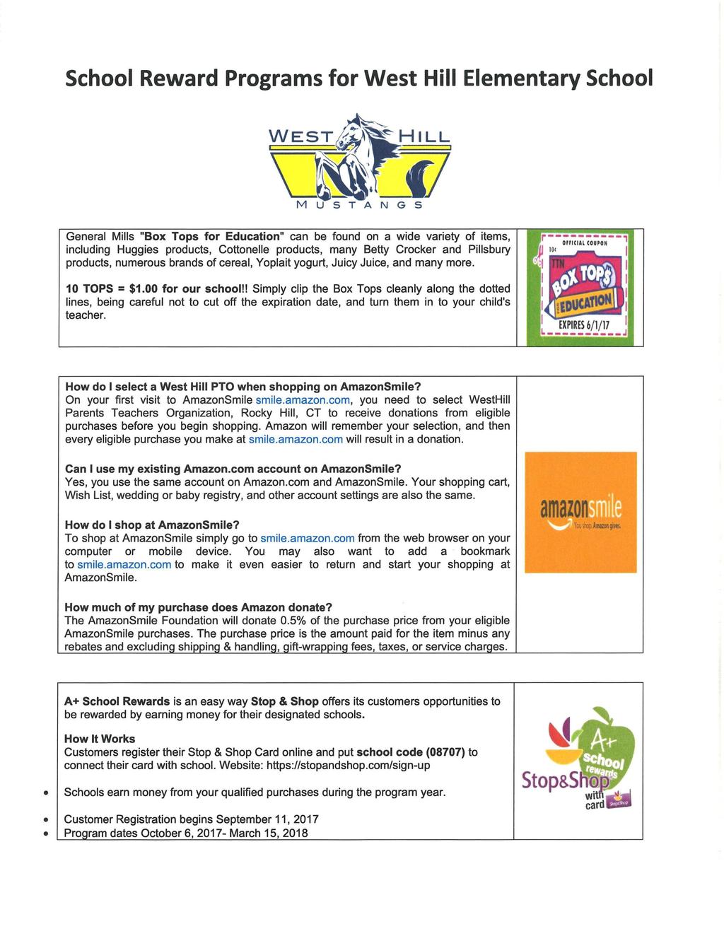 School Reward Programs for West Hill Elementary School Uffjj MUSTANGS General Mills "Box Tops for Education" can be found on a wide variety of items, including Huggies products, Cottonelle products,