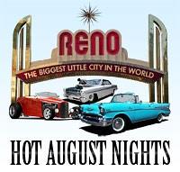A special thanks to the National CLC and Findlay Cadillac for their support and partnership. Reno s Hot August Nights By Jerry Robinson My wife Linda and I went up to Reno to see Hot August Nights.