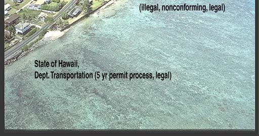 Armoring has been a universal tool in Hawaii but new tools are moving to the forefront NEW POLICY DIRECTIONS Avoid development of eroding lands