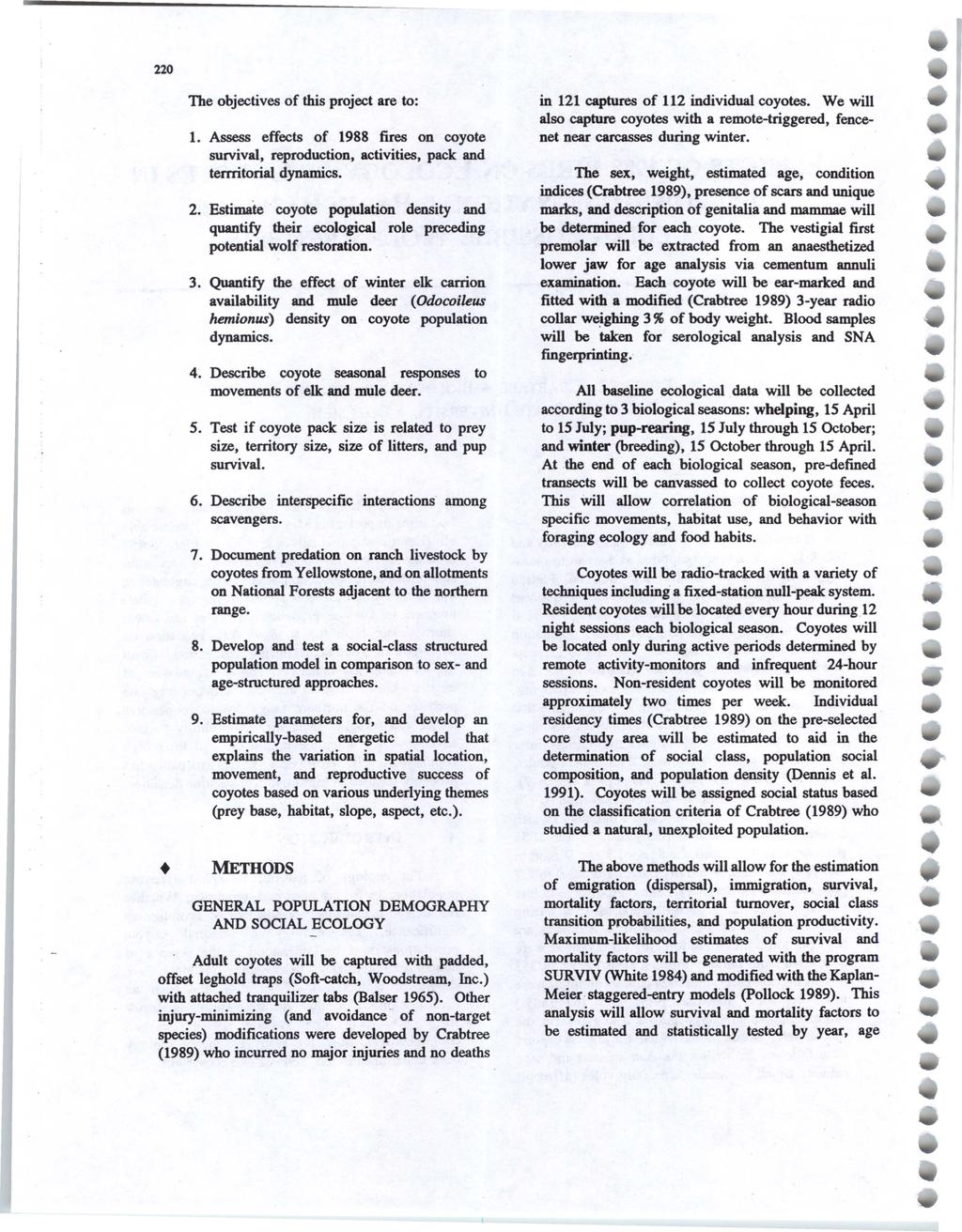 University of Wyoming National Park Service Research Center Annual Report, Vol. 15 [1991], Art. 42 220 The objectives of this project are to: 1.