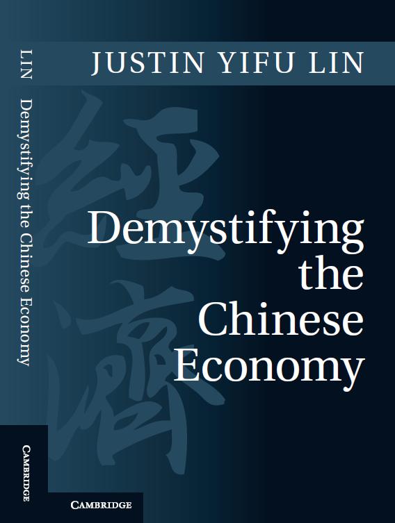 My analysis of China s development is presented in the Demystifying the Chinese
