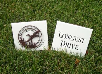 Custom matching tee signs remind your tournament guests that they are on a contest hole.