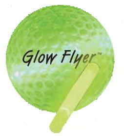 Tee Box/Hazard Markers 10 Glow Markers sold in packs of 25 12 LED Markers sold in packs of 3 Glow Flyer Ball