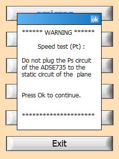 Pitot circuit After selection of the Ps or Pt channel, a message appears,