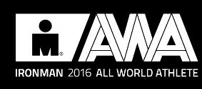 ADDITIONAL INFORMATION All World Athletes All World Athletes 2016 (best 10% of each Age Group) will receive the following onsite benefits: Priority access to Athletes Registration (separate AWA