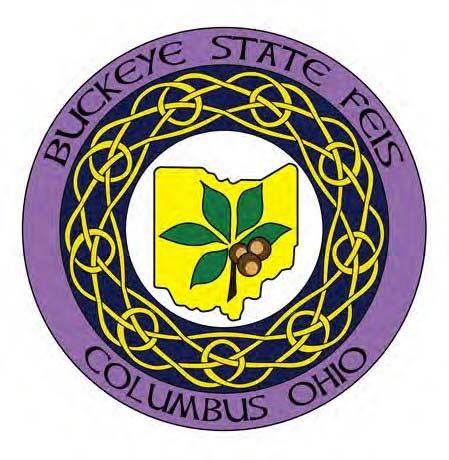 10th Annual BUCKEYE STATE FEIS Saturday, April 21, 2018 Ohio State Expo Center 717 E 17 th Ave Columbus, Ohio 43211 Hosted by: Central Ohio Irish Club and Millennium Academy of Irish Dance & Music
