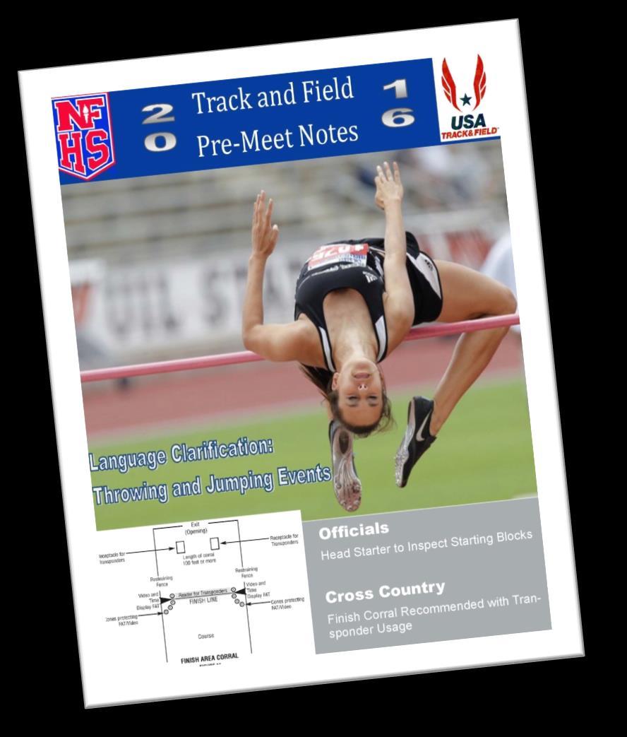 NFHS Track and Field Pre-Meet Notes NFHS Track and Field Pre-Meet Notes are available online at