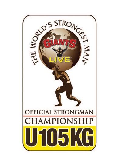 BECOME A SPONSOR Giants Live World s Strongest Man u105kg Official Final Event Sponsor 6 events - braned exclusively across all t-shirts and kit (where available) Recognised as major / WSM Sponsor