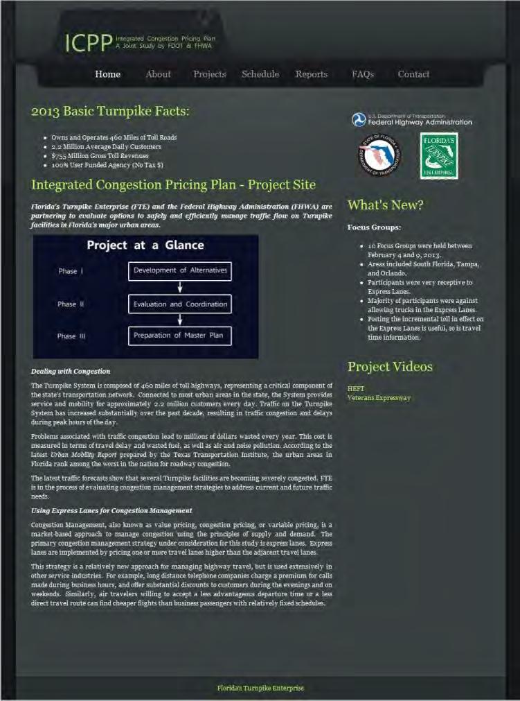 6.3 Project Brochure, Video, and Website A brochure was prepared to summarize the ICPP Study and to explain the express lanes projects selected for the Veterans Expressway/SR 589 and the Turnpike/SR