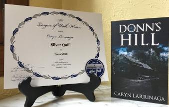 Club Member wins the Silver Quill Basque Club of Utah member Caryn Larrinaga won the Silver Quill award for her book, Donn s Hill.