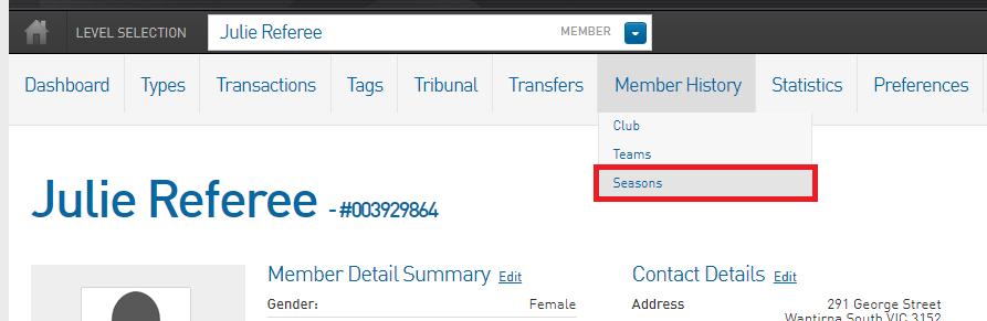 Login to passport.sportstg.com (you must be logged in as a League/Association) 2. Search for each referee 3. Select the member (magnifying glass) 4. Select Member History, then Seasons 5.
