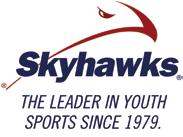 Youth Sports sports Skyhawks provides a wide variety of fun, safe and positive programs that emphasize critical lessons in sports and life, such as teamwork, respect and sportsmanship.