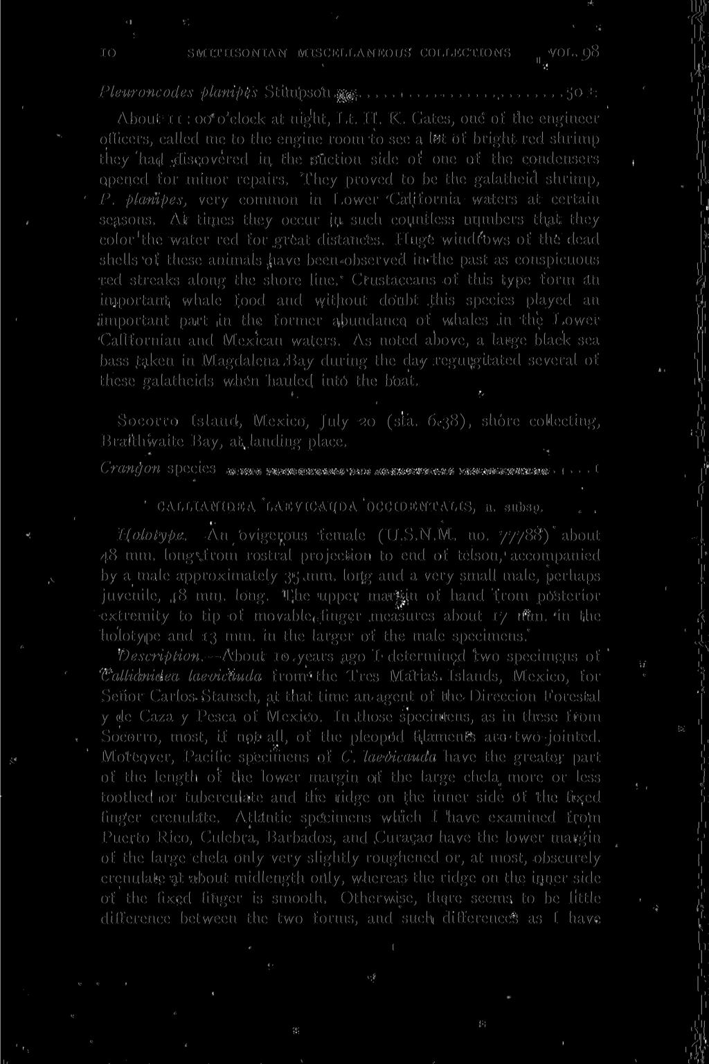 IO SMITHSONIAN MISCELLANEOUS COLLECTIONS VOL. 98 Pleuroncodes planipes Stimpson 5 About 11 : 00 o'clock at night, Lt. H. K.