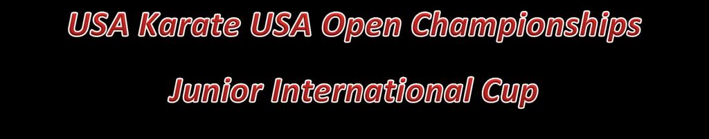 EVENT OVERVIEW 2014 USA Open Championships Celebrating our 12th year in Las Vegas, the 2014 USA Open Championships will once again be one of the premier karate events in the world.