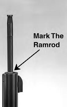 PHOTO F Mark the ramrod at the muzzle. Use a marking pencil to mark the ramrod. This will allow you to ensure that each charge is seated to the same depth.