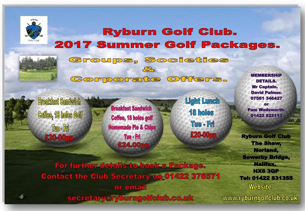 SUMMER GOLF PACKAGES. For further details including booking form contact RGC Secretary on the following.