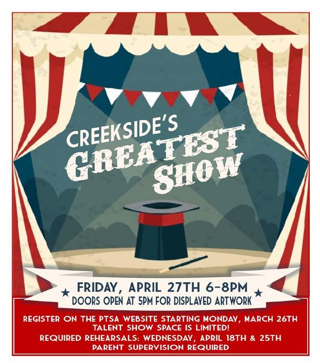 Talent Show Creekside's Annual Talent Show is coming soon! Mark your calendars for Friday, April 27th. Doors open at 5 for the visual arts displays, show starts at 6.