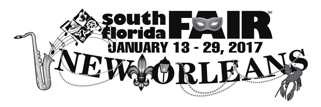2017 SOUTH FLORIDA FAIR THEMED EXPOSITION: New Orleans This January, South Florida Fair visitors will experience the excitement of one of America s greatest cities, New Orleans!