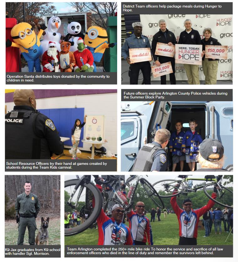 Spotlight on Community Engagement The Arlington County Police Department has a long history of community policing and engaging with our community to reduce/prevent crime and improve the quality of