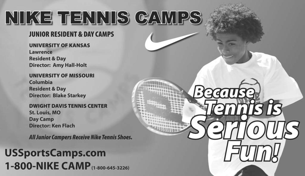 Junior Camps Scholarships available for all three camps. Apply at missourivalley.usta.com by April 15, 2007!