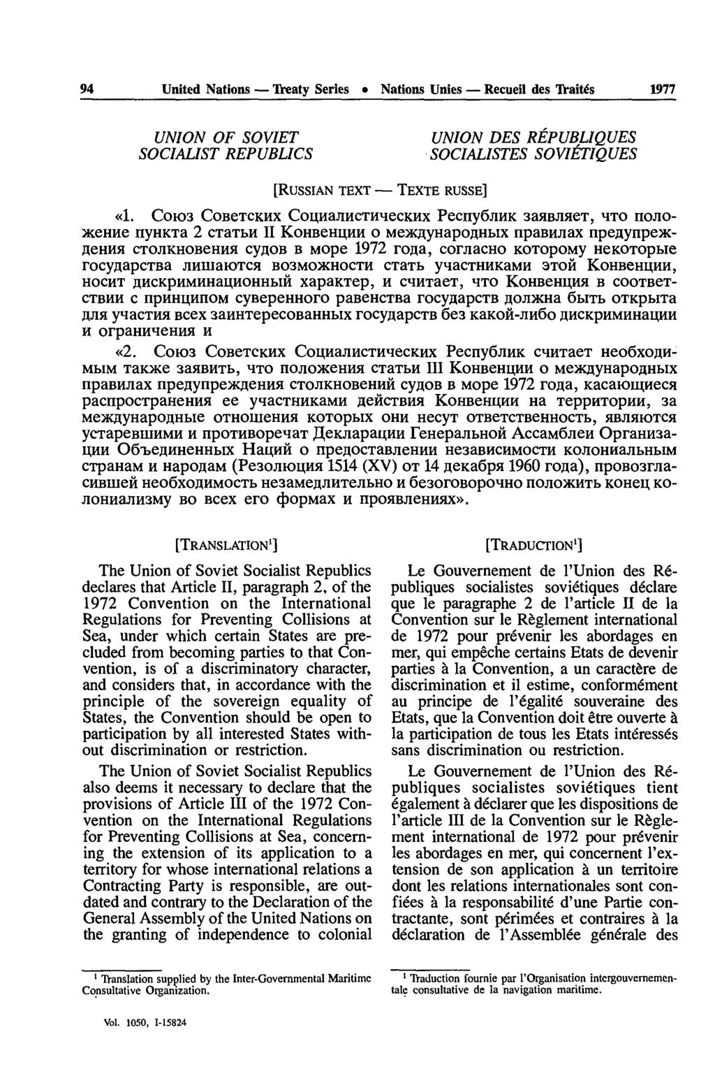 94 United Nations Treaty Séries Nations Unies Recueil des Traités 1977 UNION OF SOVIET SOCIALIST REPUBLICS UNION DES RÉPUBLIQUES SOCIALISTES SOVIÉTIQUES [RUSSIAN TEXT TEXTE RUSSE] «1.