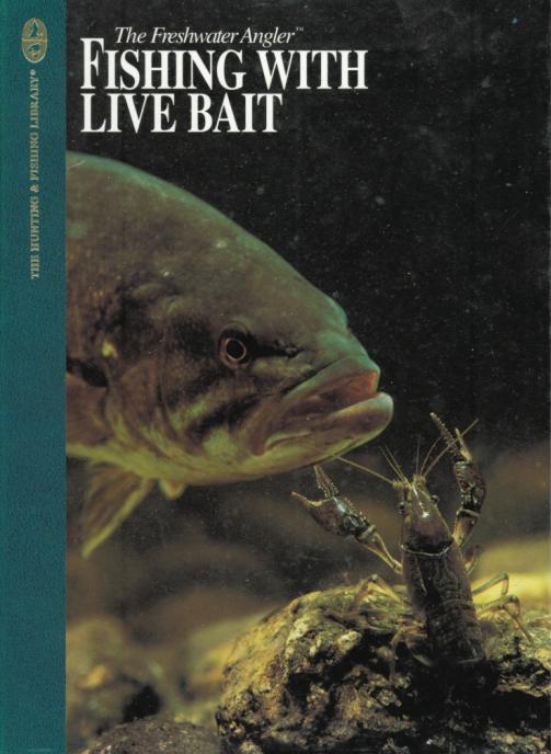 Live baits are in demand -- 75% of freshwater game fish are caught using a live bait.