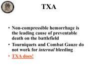 INSTRUCTOR GUIDE FOR TACTICAL FIELD CARE #2 IN TCCC-MP 160603 11 28. ASDHA Letter 9 October 2013 Traumatic hemorrhage remains the leading cause of death on the battlefield.