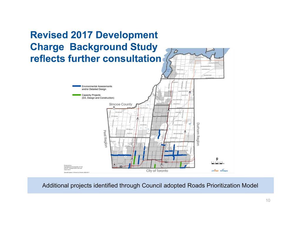 Revised 2017 Development Charge Background Study reflects further consultation - Environmental Assessments and/or Detailed Design -