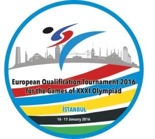 European Qualification Tournament 2016 for the Games of the XXXI Olympiad Promoter Sanctioned by Organizer Venue European Taekwondo Union 50 Skoufa street 10672 Athens, Greece Tel: +30 (211) 2144717