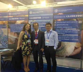 EVENTS GLOBEFISH HIGHLIGHTS GLOBEFISH to check in again with the Asia-Pacific aquaculture industry during the Asia-Pacific Aquaculture Expo 217 For the second year after signing its partnership with