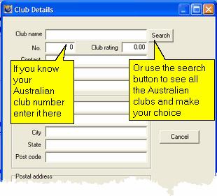Your club details Australian clubs have the added advantage of the Search button: 2.