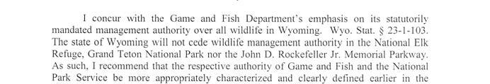 with the Wyoming Game and Fish Department and agreed upon appropriate language for the Final Plan/EIS to clarify jurisdiction.