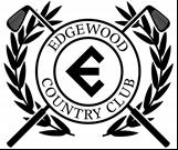 Is the time to become a member of Edgewood Country Club! Edgewood Country Club is the Place, TODAY IS THE TIME!