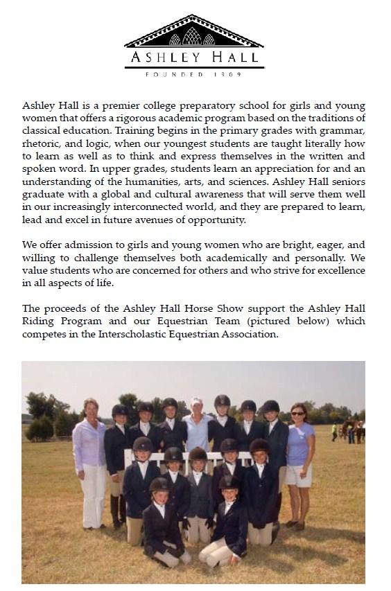 Class Descriptions Ashley Hall McBee House Cup Jump a 2 6 course. May be called back for flat work. Open to all Ashley Hall students who have jumped 2 6 and over at a horse show.