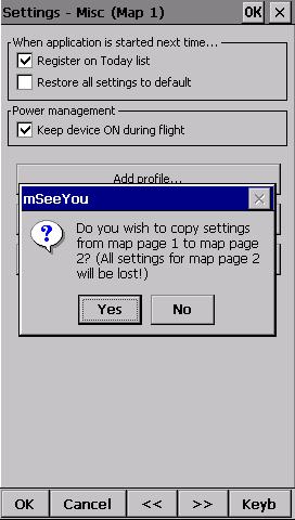 7a Now Copy Map 1 to Map 2 (and make 1 change) Map 1: Menu>Settings>Next>Next>Next>Misc >Copy map settings READ THIS (make sure you started