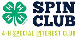 SPIN Clubs SPIN clubs combine the concept of Special Interest Groups with the 4-H Club model to provide short-term positive youth development experiences.
