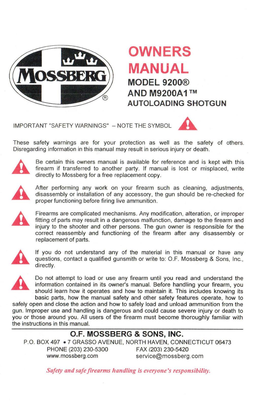 IMPORTNT "SFETY WRNINGS" - NOTE THE SYMBOL OWNERS MNUL MODEL 9200 ND M9200 1 TM UTOLODING SHOTGUN These safety warnings are for your protection as well as the safety of others.