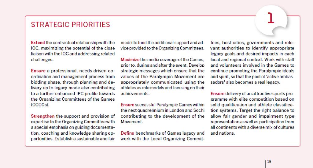 IPC Strategic Plan 2011-2014, Page 15 Ensure delivery of an attractive sports programme with elite competition based on solid qualification