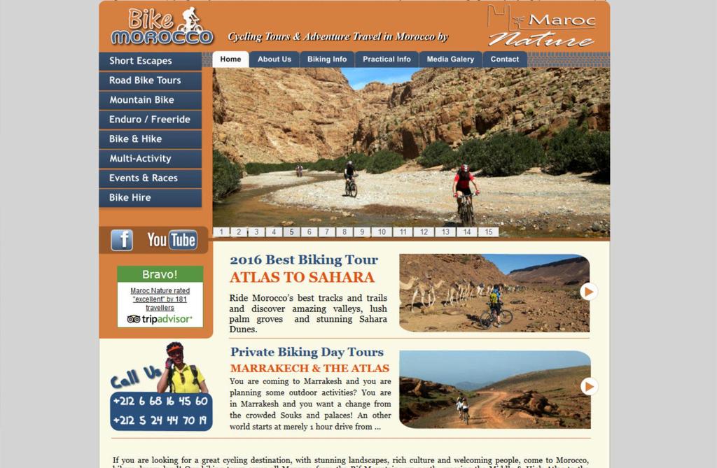 The Promotion Challenge We launched tow dedicated websites: www.vtt-maroc.com & www.bike-morocco.