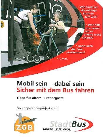 2.) Safety brochure Tips for safe bus ride Follow-up of training content Information as memory aid Directions for exercise