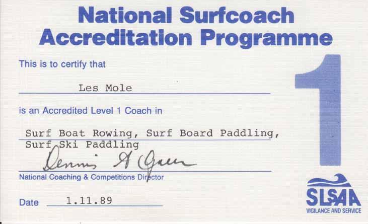 Awarded Surf Life Saving Association of Australia National Surf Coach