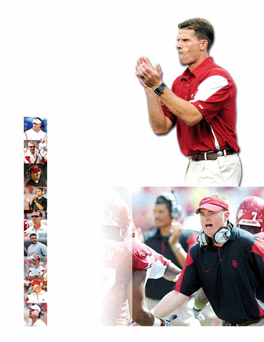 OU COACHING STAFF 7 NATIONAL CHAMPIONSHIPS 43 CONFERENCE CHAMPIONSHIPS 26 BOWL CHAMPIONSHIPS 152 ALL-AMERICANS 64 NATIONAL AWARD WINNERS 40 170 Cumulative Years of Experience In Bob Stoops 12 seasons