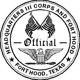 III CORPS & FH REG 385-5 1May 1994 The proponent of this regulation is the ACofS, G1. FOR THE COMMANDER: WILLIAM E.