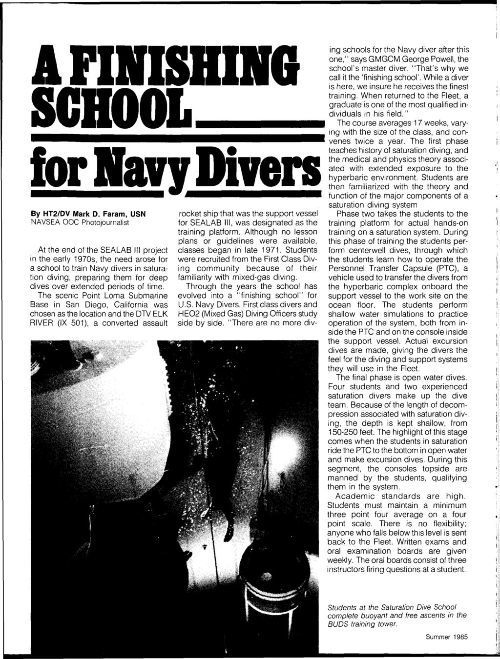 A SCHOOL for Navy Divers By HT2/DV Mark D.